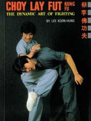Stock#B271 13.95 The Spinning Spear of Choy Lay Fut Kung Fu by Lee Koon-Hung (11.25" x 8.25". 28 pp.).
