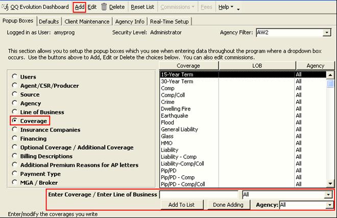Setup Coverages You are provided a default list of coverages but you will need to add the ones you write that are not listed. 1. Open Utilities 2.