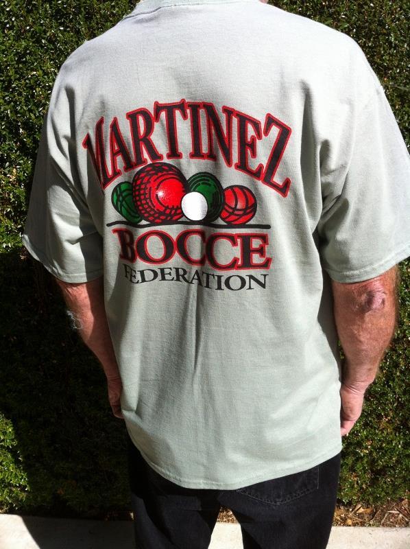 26 Martinez Bocce Club Tee s We still have club tee shirts with the MBF