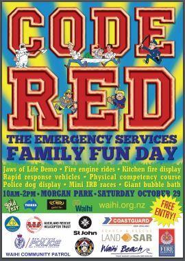 CODE RED EMERGENCY SERVICES DAY Everyone's invited to the Code Red Emergency Services Family Fun Day.