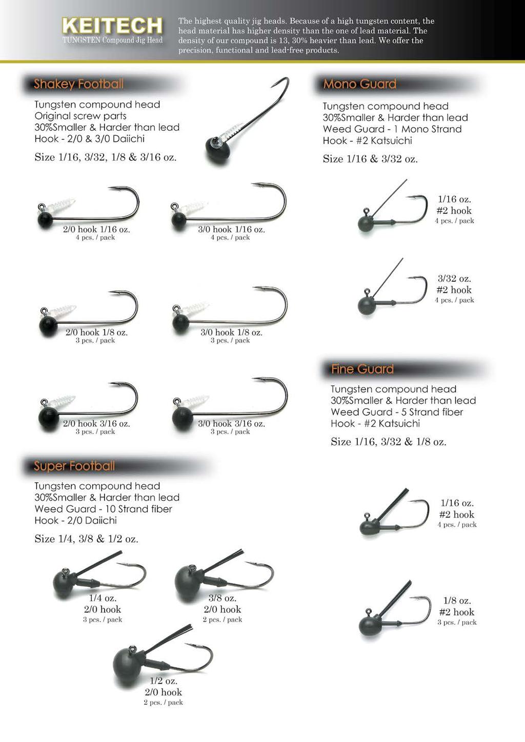 TUNGSTEN Compound Jig Head Need a compact, lead-free super sharp jig head to fish your favorite Keitech soft plastics? Look no further.