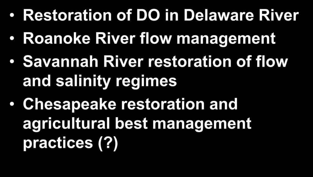 management Savannah River restoration of flow and salinity regimes