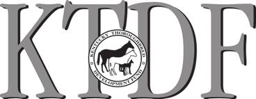 KENTUCKY THOROUGHBRED DEVELOPMENT FUND Horsemen with Kentucky-Sired Kentucky-Breds have more purse money to run for in allowance, non-claiming maiden and stakes races less than $50,000 added in
