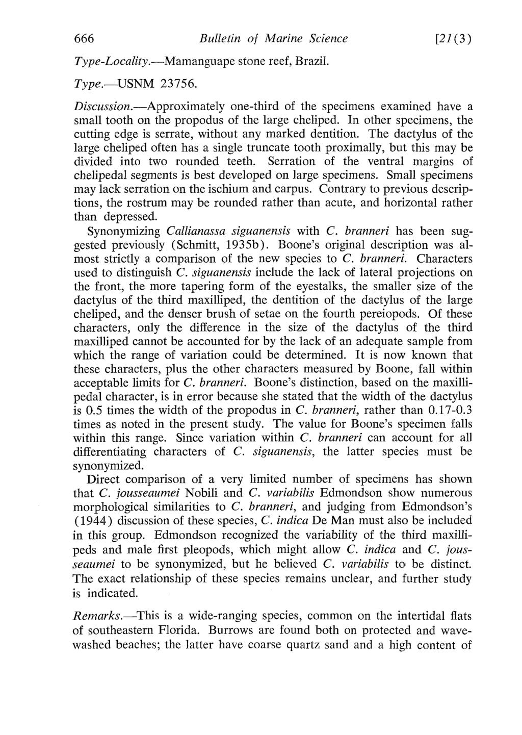 666 Bulletin of Marine Science [21(3) Type-Locality. Mamanguape Type. USNM 23756. stone reef, Brazil. Discussion.