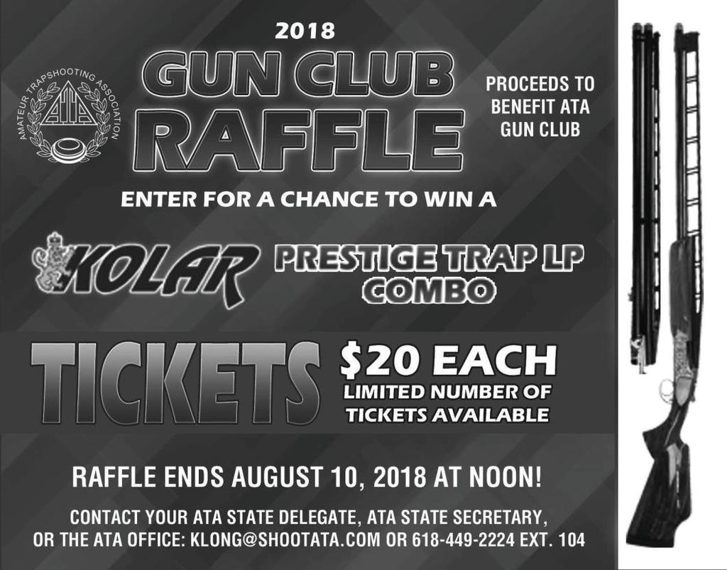 Contact: John Patchell 302 690 3462 For tickets to win a Kolar Prestige trap LP combo ATA Gun Club Raffle - $20.