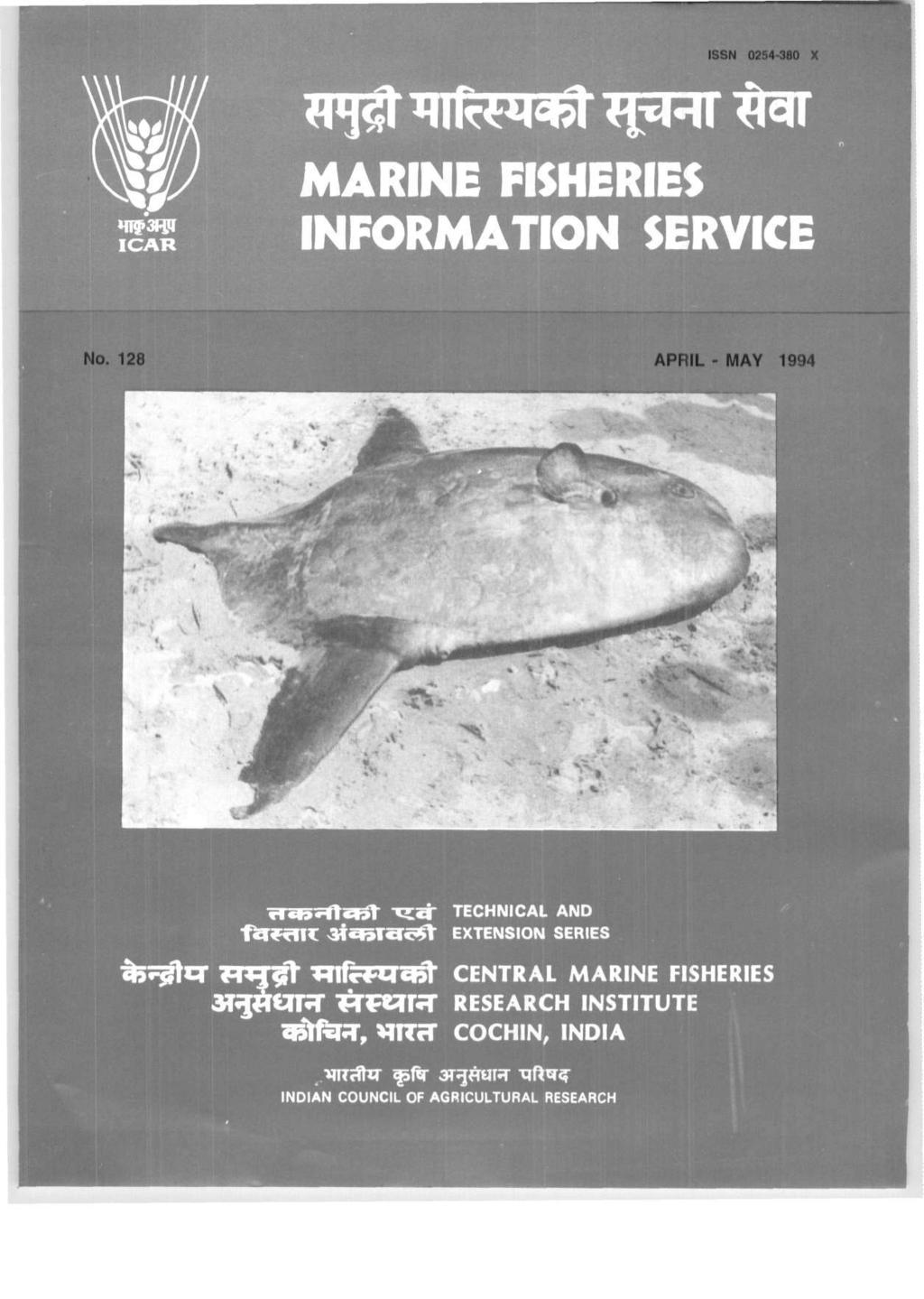 ISSN 0254-380 X H1$3Rff ICAR MARINE FISHERIES INFORMATION SERVICE No.
