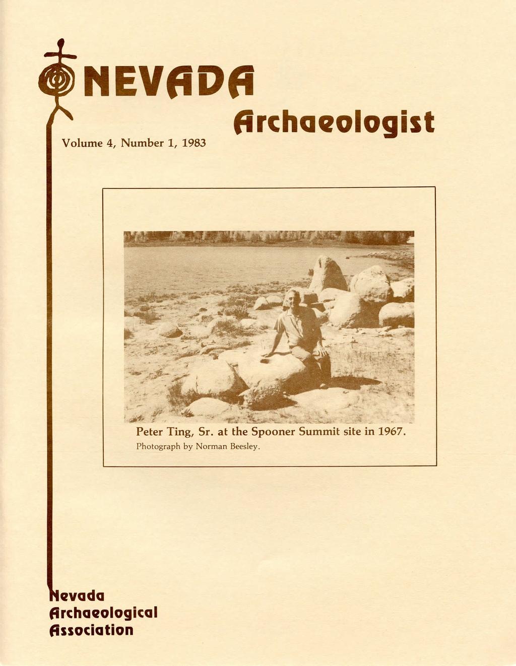 NEVADA Volume 4, Number 1, 1983 Archaeologist Peter Ting, Sr.