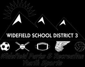 Widefield Parks & Recreation 4 years - Kindergarten Flags 1. Each player will be given flags to wear during the game. 2. T-shirts must be tucked in at all times, and flags worn over clothing. 3.