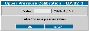 It is used when calibrating the pressure with the user s reference instead of the manufacturer s reference. Figure 10.