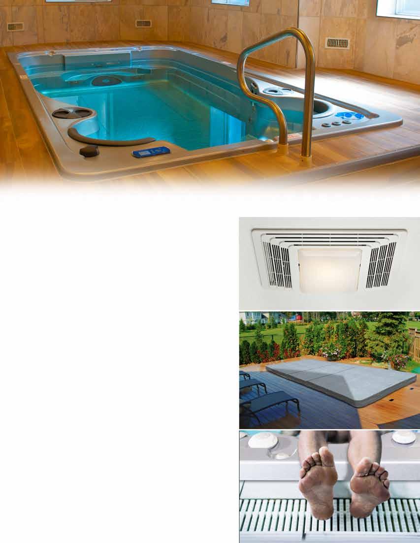 9 Humidity-Ventilation Other Indoor Considerations 9.1 Humidity All Swimspas emit quantities of moisture into the surrounding air.