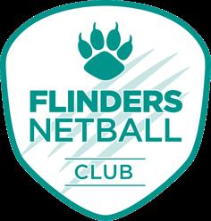 Flinders Netball Club 2018 Information Pack In accordance with the Netball Australia Member Protection Policy Table of Contents Contact Information... 1 Working with Children Check (Blue Card).