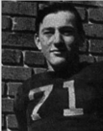 Jim McConnell (Class of 1944) Jim was a three-year letter winner in football playing fullback on offense, and linebacker on defense.