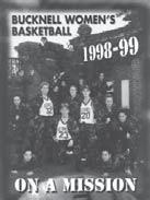 YEAR-BY-YEAR RESULTS 1995-96 (18-9, 10-2 Patriot League) Coach: Juliene Simpson Captains: Casey Hollister, K.C. Vlah, Lauren Wagner N25 Hofstra W, 82-53 N26 UMBC W, 82-49 N29 at Marist L, 63-70 D2 St.