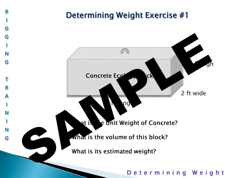 Determining Weight Exercise #1: You will be lifting and setting a number of ecology blocks which are made of reinforced concrete.