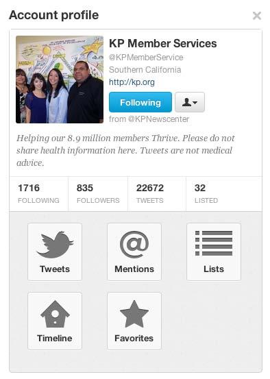 Reaching Members on Twitter - @KPMemberService Launched in May 2010 Four-member team, M-F business hours Actively monitor and