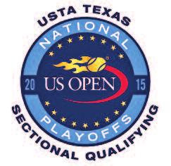TEXAS SECTION USTA TEXAS NEWS & NOTES US Open Texas Qualifier Registration Deadline June 8 Have you ever dreamed of having a shot at playing in the US Open?