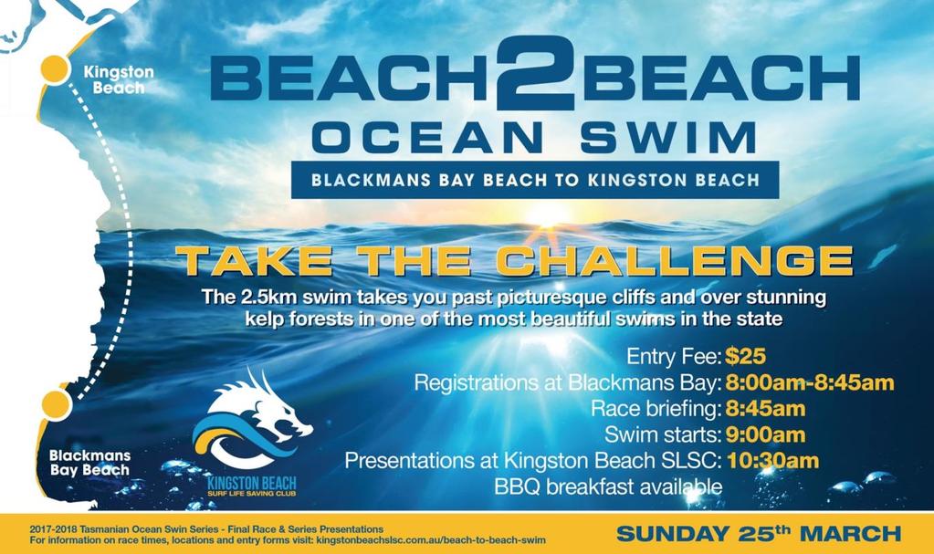 7 Club event Beach2Beach Ocean Swim Race This Sunday (25th March) is the Beach to Beach Ocean Swim Race which is a major event for the club both as a fundraiser and in raising the profile of the club
