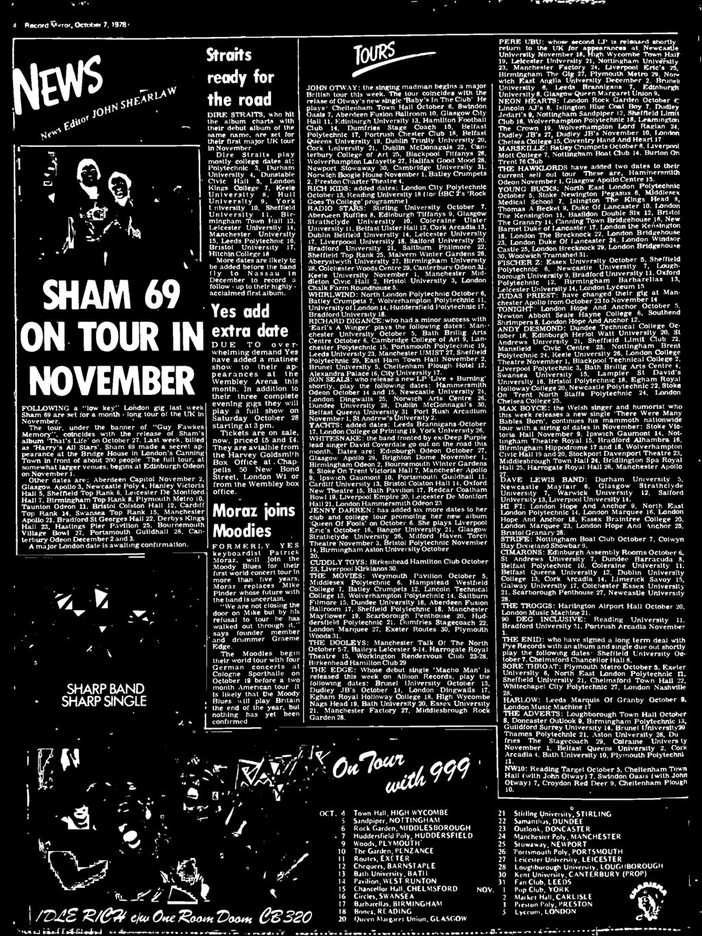 appearances at the Wembley Arena ths month n addton to ther three complete evenng ggs they wll FOLLOWNG a "low key" London gg as week Sham 69 are set 'for a month long tour of the UK n play a full