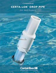 without solvent cements Certa-Lok Drop Pipe for submersible pumps