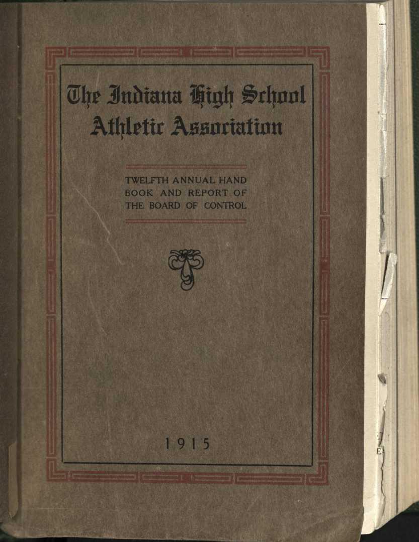 The Indiana High School Athletic Association TWELFTH