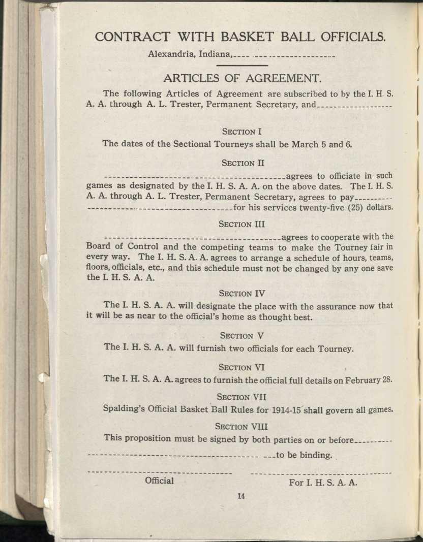 CONTRACT WITH BASKET BALL OFFICIALS. Alexandria, Indiana, ARTICLES OF AGREEMENT. The following Articles of Agreement are subscribed to by the I. H. S. A. A. through A. L.