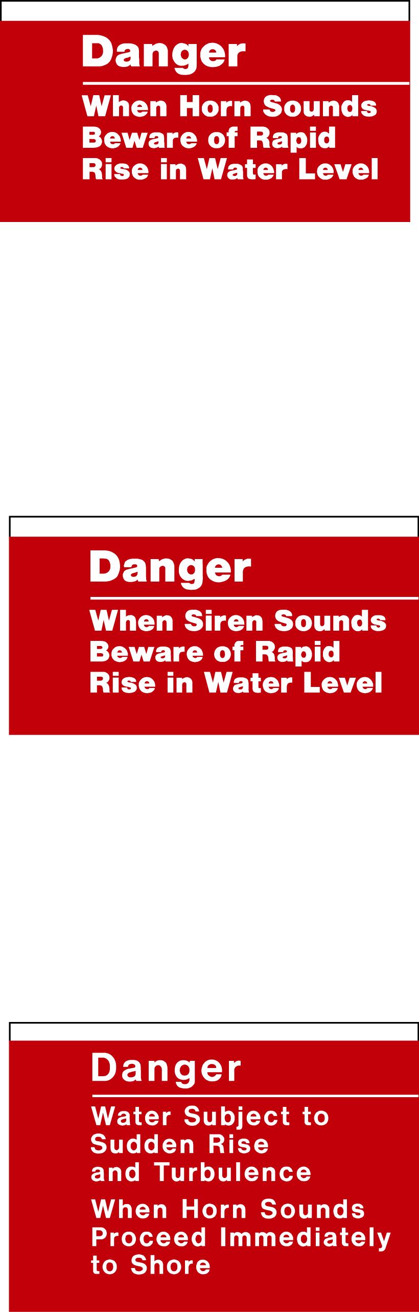 Danger: uditory or Visual al s (For Use With Existing Systems Only) EP 31016a The function of the signs illustrated below (and on the following page) is to warn project visitors about hazards at a