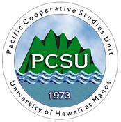 The Hawai`i-Pacific Islands Cooperative Ecosystems Studies Unit & Pacific Cooperative Studies Unit UNIVERSITY OF HAWAI`I AT MĀNOA Dr. David C.
