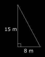 118. What is the length of the hypotenuse in the triangle below? A. 13 m B. 17 m C. 19 m D. 22 m 119.