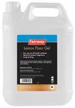 59 Cleaning Solutions 7094 All Purpose Cleaner FAIRWAY 5lt 4.66 4.66 3119 Cleaner & Degreaser (Heavy Duty) FAIRWAY 5ltr 18.31 18.