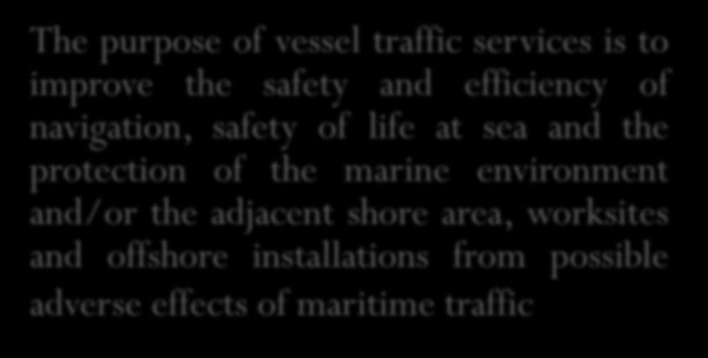 offshore installations from possible adverse effects of maritime