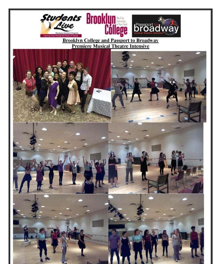 Top to Bottom, Left to Right: Brooklyn College Students Group Photo, Students perform One from A
