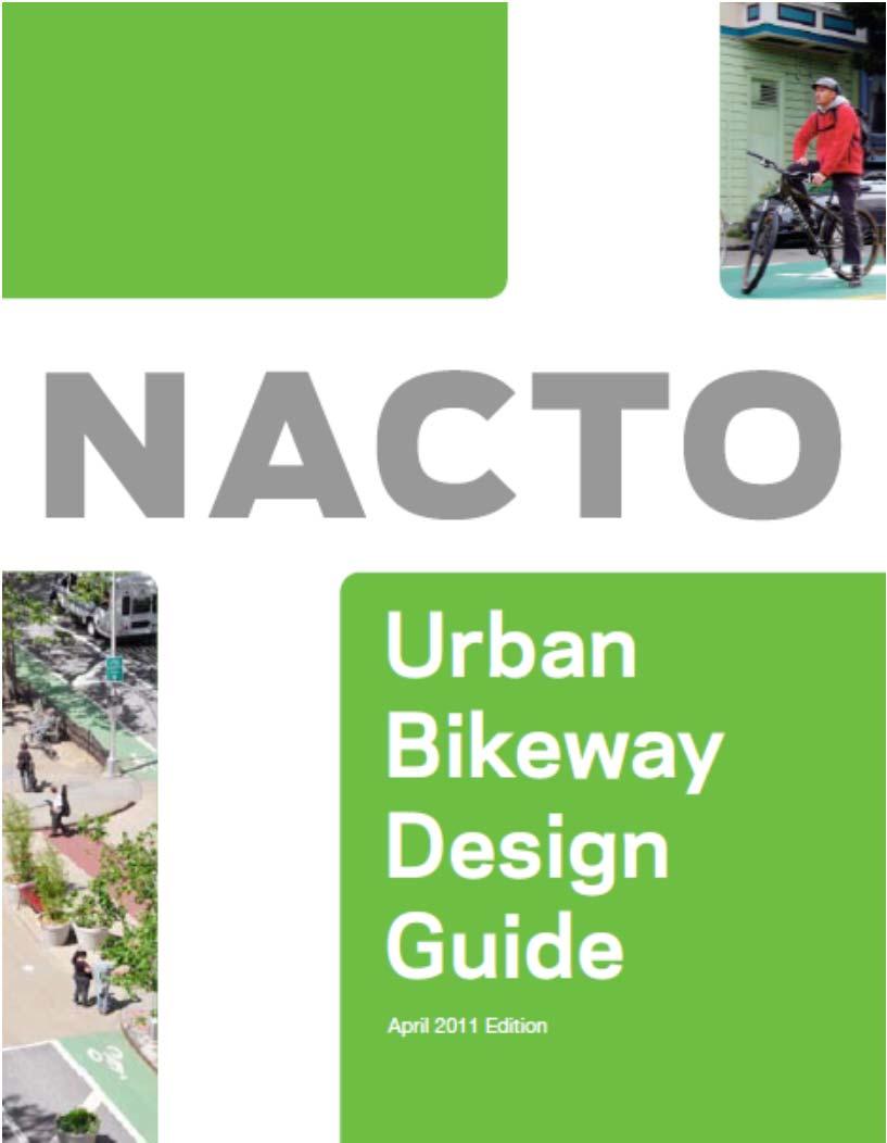 AASHTO VS. NACTO GUIDE: EITHER/OR?