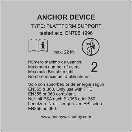 D10. Labeling of the anchor device: - Manufacturer of the anchor device - Identification of the type - European standard EN 795:1996 - Pictogram with an advice that the user has to read