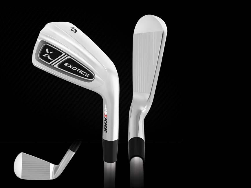 FORGED THE FEEL OF FORGIVENESS The Exotics CBX Forged irons are triple forged from Japanese S25c Carbon steel delivering a softer feel on every shot and generous forgiveness in a blade.