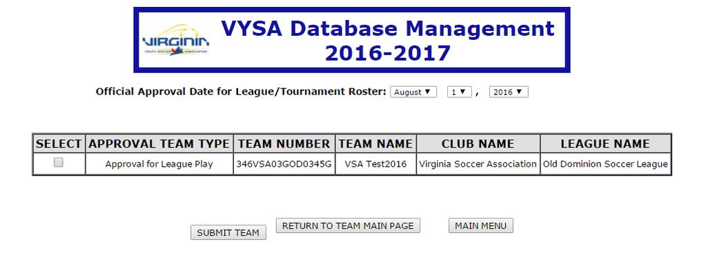Follow the prompts to submit your team. Figure 23 Once your roster is submitted, you will see the team approval status has now changed to Ready for approval by Club Registrar.