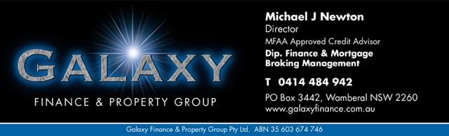 GALAXY FINANCE Central Coast, Newcastle & Sydney Galaxy Finance and Property Group have over 20 years experience in home loans and service the entire Central Coast, Newcastle and Sydney areas.