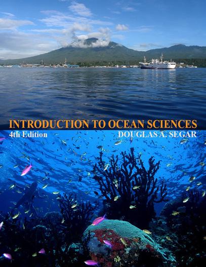 CHAPTER Tides Introduction to Ocean Sciences Fourth Edition, Second digital edition ver. DOUGLAS A. SEGAR Contributing author Elaine Stamman Segar by Douglas A.