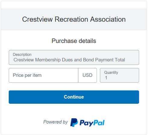 5. How to pay using Go to www.crestviewpool.com 1. Click Membership 2. Click the PayPal icon to go to Paypal s Crestview purchase screen. 3.