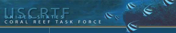 Florida Department of Environmental Protection/Florida Coastal Office represents the State at 33 rd meeting of United States Coral Reef Task Force and All Islands Coral Reef Committee Joanna Walczak,