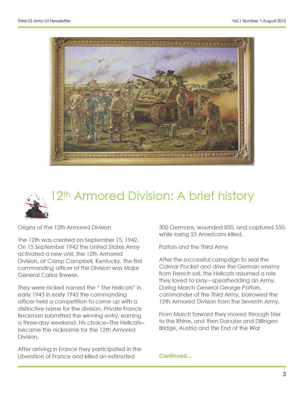 Third US Army LH Newsletter Vol.l Number 1-August 2012, 1 ( \ 12th Armored Division: A brief history ~ Origins of the 12th Armored Division The 12th was created on September 15, 1942.