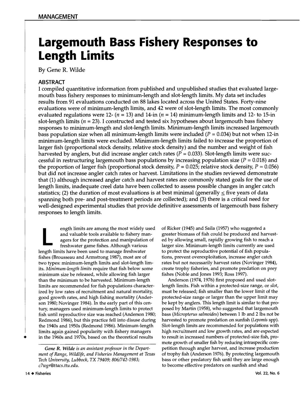 Largemouth Bass Fishery Responses to Length Limits By Gene R.