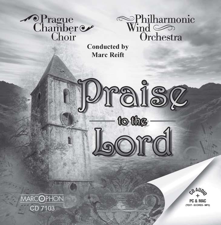 DISCOGRAPHY Praise to the Lord Track N Titel / Title (Komonist / Comoser) Time N EMR Blasorchester Concert Band N EMR Brass Band 1 2 4 5 6 7 8 9 10 11 12 1 Pray For A Better World (Tailor) Passion
