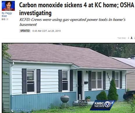 Events July 2015 KANSAS CITY, Mo. Four construction workers were taken to a hospital early Monday after becoming sick from carbon monoxide at a Kansas City home.