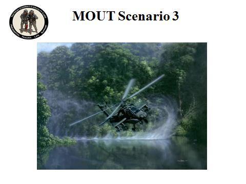 INSTRUCTOR GUIDE FOR TCCC SCENARIOS 180801 24 74. End of Scenario 75. MOUT Scenario 3 MOUT Scenario 3 76.
