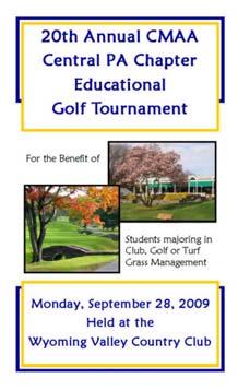 21 st Annual CMAA Central PA Chapter Educational Golf Tournament Help raise scholarship funds for the benefit of