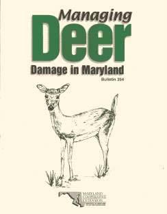 Suggested Resources Managing Deer Damage in Maryland (EB354C) - free online http://extension.umd.edu/local/index.