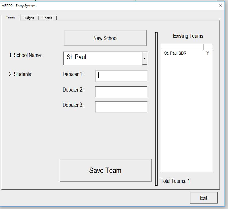 Click the Save Team Button and you will see the team appear on the Existing Teams list to the right side of the form.