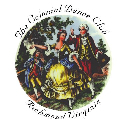 Take a Step Back in Time with the Colonial Dance Club of Richmond You ve heard about it. You ve seen it in the movies. It s part of your heritage! Fun the whole family can enjoy!