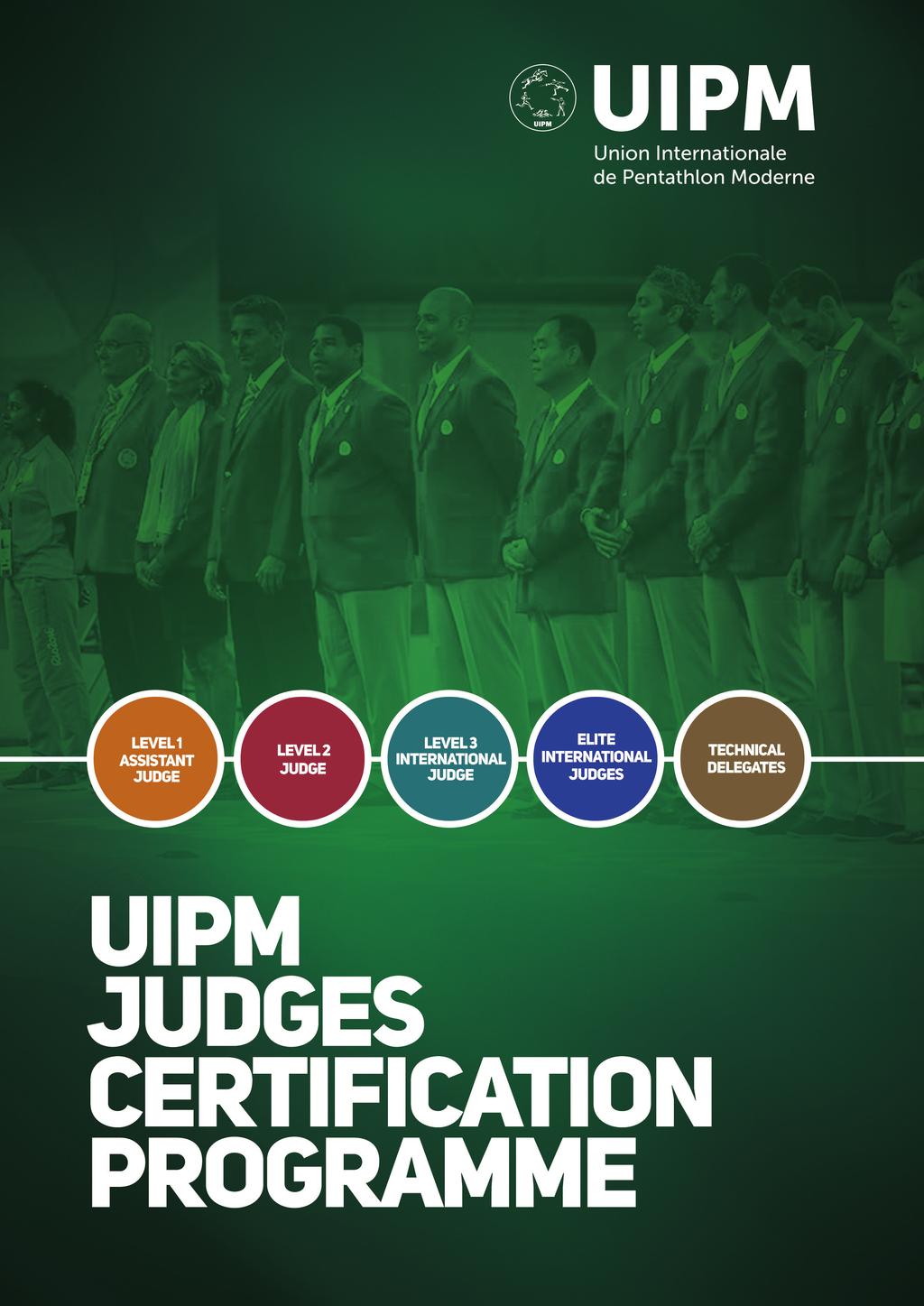 UIPM JUDGES CERTIFICATION PROGRAMME