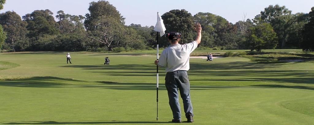 COURSE STAFF SAFETY The nature of golf course work can at times place course staff in danger.